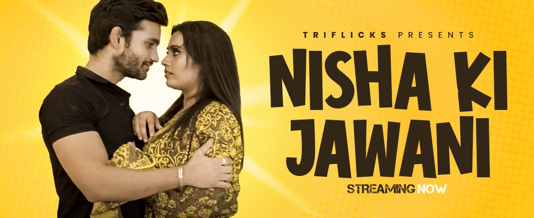 Nisha Ki Jawani